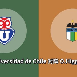 Universidad de Chile对阵O.Higgins比分预测 (Football比赛) 2023年08月08日 ...