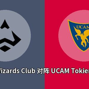 Wizards Club对阵UCAM Tokiers比分预测 (LoL比赛) 2023年09月22日